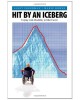 Hit by an Iceberg