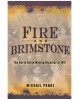 Fire and Brimstone: The North Butte Mining Disaster of 1917