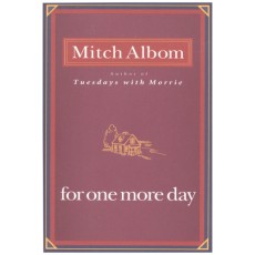 For One More Day Albom, Mitch