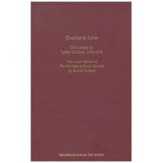 Cousins in Love: The Letters of Lydia Dugard, 1665-1672