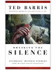 Breaking the Silence
