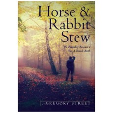 Horse & Rabbit Stew