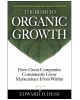 The Road to Organic Growth: How Great Companies Consistently Grow Marketshare from Within