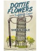 Dottie Flowers and the European Caper