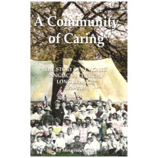 A Community of Caring: The Story of St. Agnes' Anglican Church, Long Branch 1919-2004