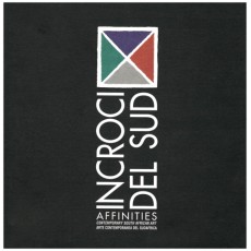 Incroci del Sud. Affinities. Contemporary South African Art