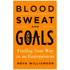 Blood, Sweat, and Goals