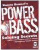 Bunny Brunel's Power Bass: Soloing Secrets