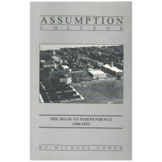 Documentary History of Assumption College Volume III