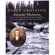 First Crossing - Alexander Mackenzie