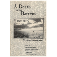 A Death on the Barrens: A True Story