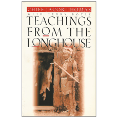Teachings from the Longhouse