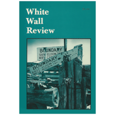 White Wall Review Volume One, Number Two, Winter 1977