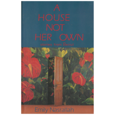 A House Not Her Own: Stories from Beirut
