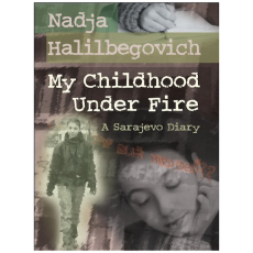 My Childhood Under Fire: A Sarajevo Diary