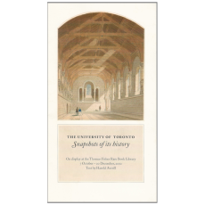 The University of Toronto: Snapshots of its history