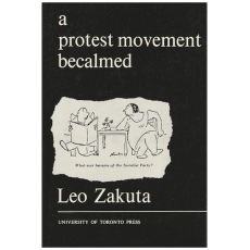 A Protest Movement Becalmed: A Study of Change in the CCF