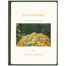 First Sunshine: A Collection of Poems