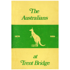 The Australians at Trent Bridge 1878 - 1980