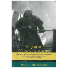 Figural Conquistadors