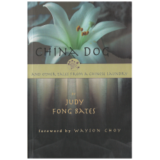 China Dog and Other Tales from a Chinese Laundry