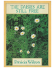 The Daisies Are Still Free