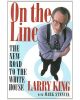 On the Line: The New Road to the White House