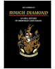Rough Diamond: An Oral History of Shawnigan Lake School
