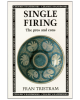 Ceramics Handbooks: Single Firing