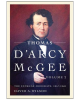 Thomas D'Arcy McGee, Volume 2: The Extreme Moderate, 1857-1868