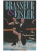 Brasseur & Eisler: The Professional Years
